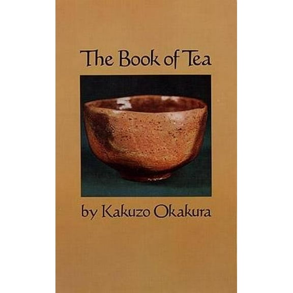 Pre-Owned The Book of Tea (Paperback) 0486200701 9780486200705