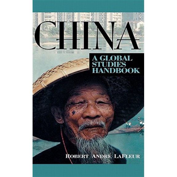 Pre-Owned Global Studies - Asia: China: A Global Studies Handbook (Hardcover)