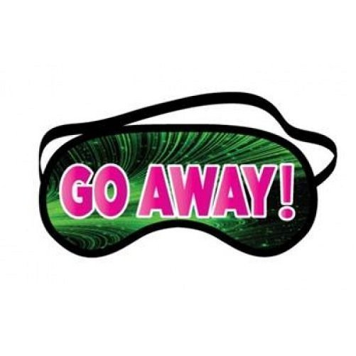 Go Away! Funny Novelty Sleeping Mask For Travel Or Home