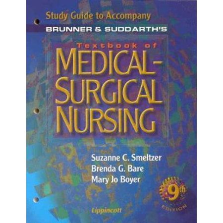 Study Guide to Accompany Brunner and Suddarth's Textbook of Medical-Surgical Nursing (Paperback - Used) 0781723051 9780781723053