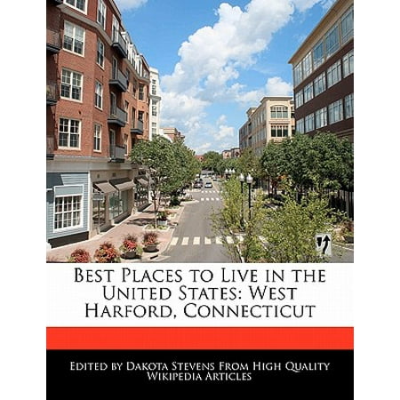 Best Places to Live in the United States : West Harford, (Best Places To Go In Connecticut)
