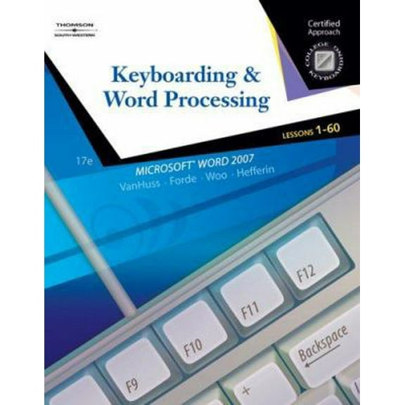 Pre-Owned Keyboarding & Word Processing, Lessons 1-60 (Unknown) 0538730242 9780538730242