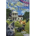 thumbnail image 1 of Pre-Owned Deadly Dog Days (Paperback) 0738750182 9780738750187, 1 of 1