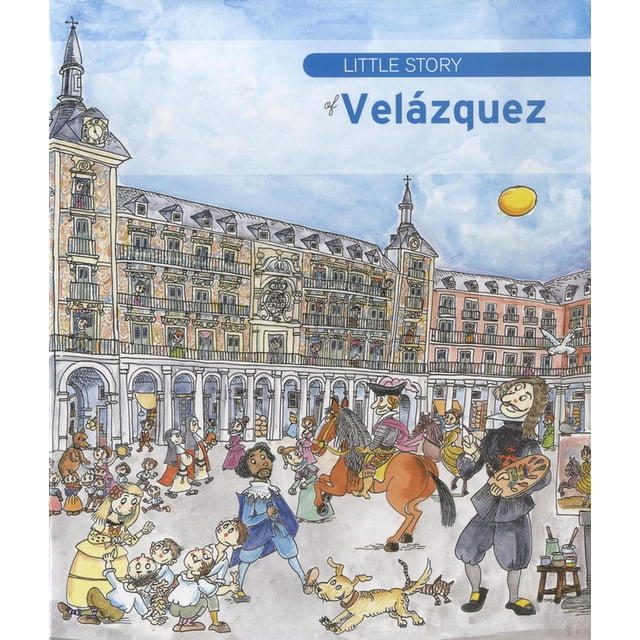 Little Story Of Velázquez Mediterrà nia 9788499792439