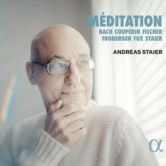 Bach,J.S. / Couperin / Froberger / Staier - Meditation - Music & Performance - CD