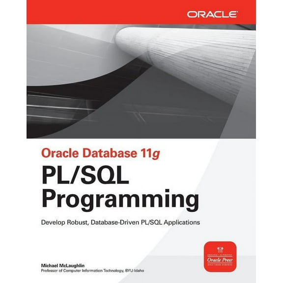 Oracle Database 11g PL/SQL Programming, (Paperback)