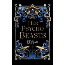 Her Psycho Beasts, (Paperback)