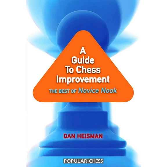 Guide to Chess Improvement, (Paperback)