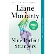 LIANE MORIARTY Nine Perfect Strangers (Paperback)