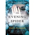 thumbnail image 1 of Pre-Owned The Evening Spider (Paperback) 0062379313 9780062379313, 1 of 1