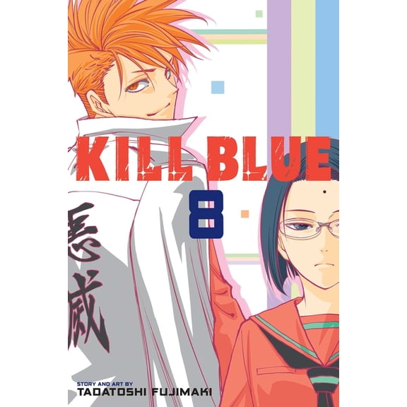 Kill Blue Kill Blue, Vol. 8, Book 8, (Paperback)