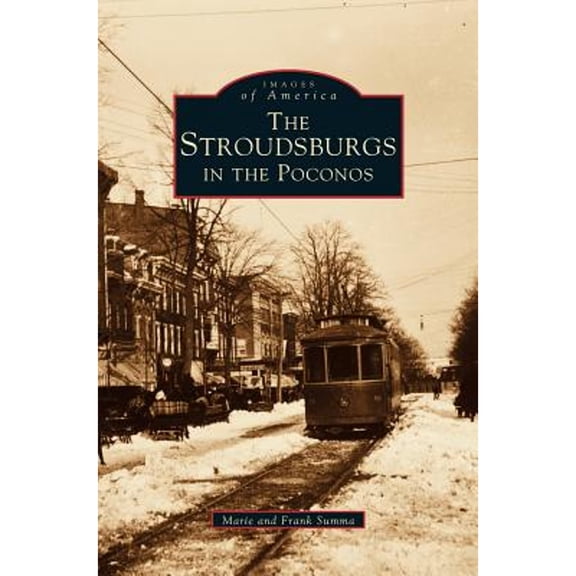 Stroudsburgs in the Poconos (Hardcover)