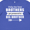 thumbnail image 4 of Inktastic Only the Best Brothers Get Promoted to Big Brother Youth T-Shirt, 4 of 5