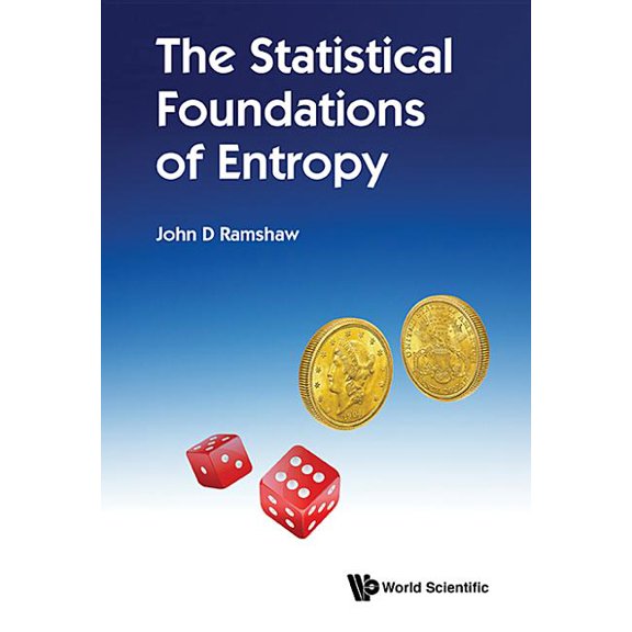 The Statistical Foundations of Entropy (Hardcover)