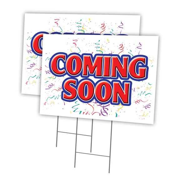 COMING SOON 2 Pack Of 12" x 16" Yard Sign & Stake | Advertise Your Business | Stake Included Image On Front Only | Made in The USA