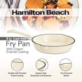 thumbnail image 7 of Hamilton Beach Enameled Cast Iron Fry Pan 8-Inch Cream, Cream Enamel coating, Skillet Pan For Stove top and Oven, Even Heat Distribution, Safe Up to 400 Degrees, Durable, 7 of 7