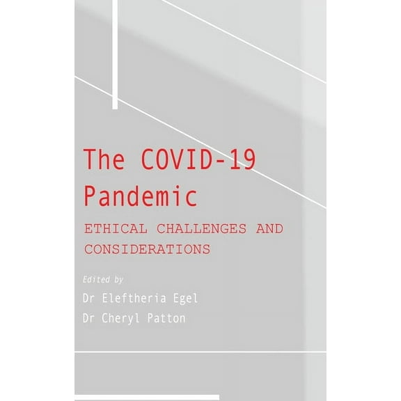 The COVID-19 Pandemic (Hardcover)