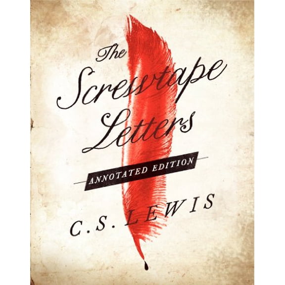 Pre-Owned The Screwtape Letters: Annotated Edition, 9780062023179, 0062023179, Hardcover, Annotated edition