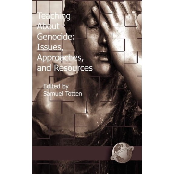 Teaching about Genocide: Approaches, and Resources, (Paperback)