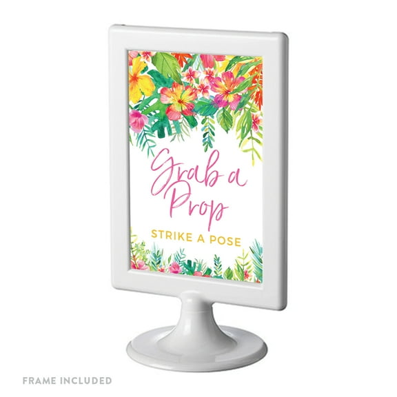 Tropical Floral Garden Party Party Signs, Grab a Prop & Strike a Pose Photobooth Sign, 4x6-inch, Includes Frame