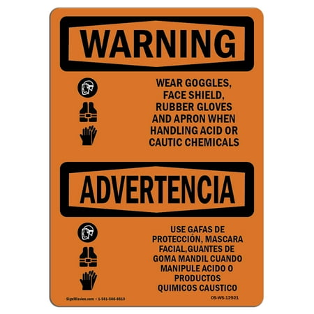 

OSHA WARNING Sign - Wear Goggles Shield Gloves Acid Bilingual | Made in the USA