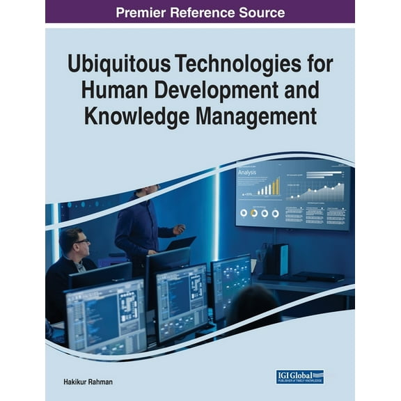 Ubiquitous Technologies for Human Development and Knowledge Management (Paperback)