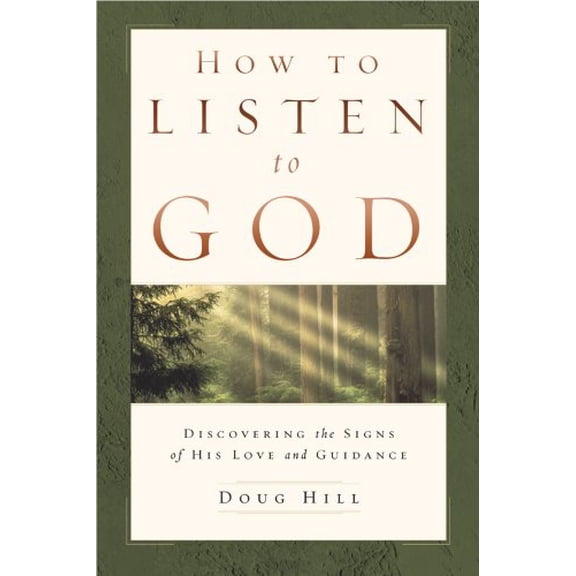 Pre-Owned How to Listen to God: Discovering the Signs of His Love and Guidance (Paperback) 0824947355 9780824947354
