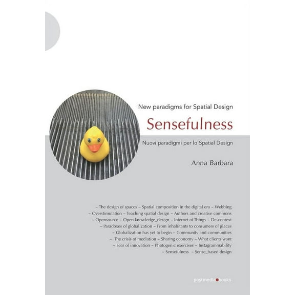 Sensefulness: New paradigms for Spatial Design (Paperback)