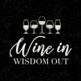 thumbnail image 2 of Reed, Tara 20x20 White Modern Wood Framed Museum Art Print Titled - Wine Humor black VI-Wisdom Out, 2 of 4