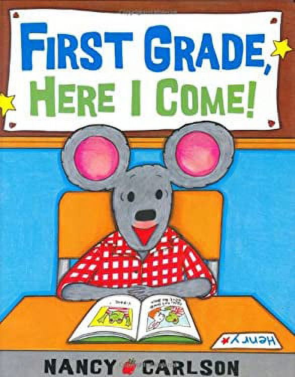 First Grade, Here I Come!, (Paperback) - Walmart.com