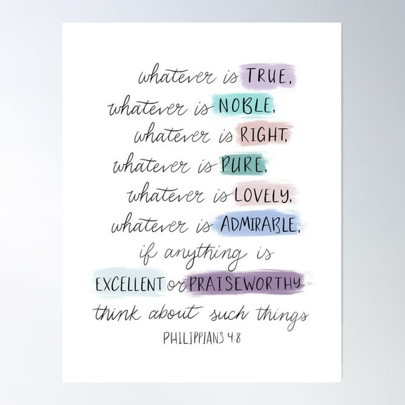 Whatever Is… Philippians 4:8 Bible Verse Art Poster Wall Art, Modern Wall Decor For Living Room Bedroom, 24x36 UNFRAMED