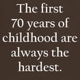 thumbnail image 3 of CafePress - The First 70 Years Of Childhood T Shirt - Men's Classic Graphic Cotton T-Shirt, 3 of 4