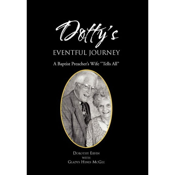 Dotty's Eventful Journey, (Hardcover)