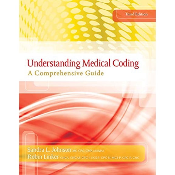 Pre-Owned Understanding Medical Coding: A Comprehensive Guide (with Premium Website, 2 terms (12 months) Printed Access Card) (Flexible Solutions - Your Key to Success) (Paperback) 111130680X