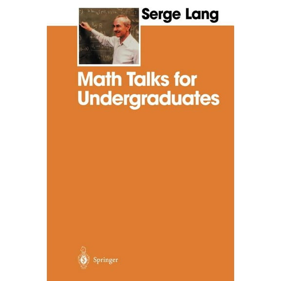 Math Talks for Undergraduates, (Paperback)