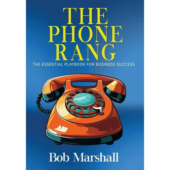 The Phone Rang, (Hardcover)