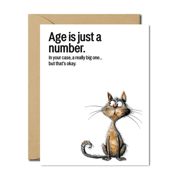 Funny Birthday Card - "Age is Just a Number" Cat Design - Envelope Included, Blank Inside for Personal Messages - Perfect for Friends and Family