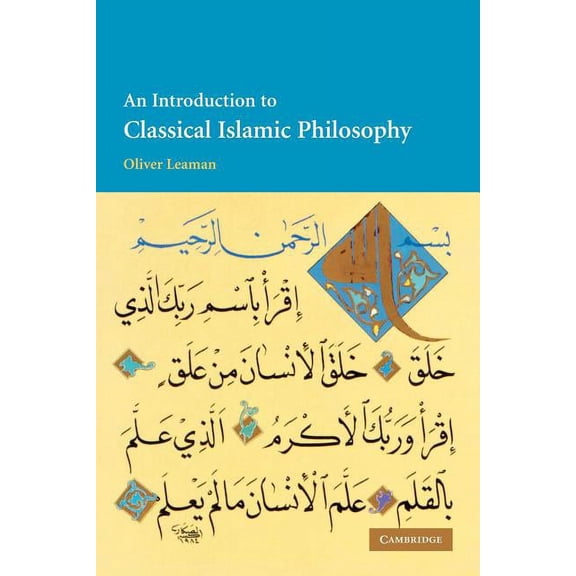 An Introduction to Classical Islamic Philosophy, (Paperback)