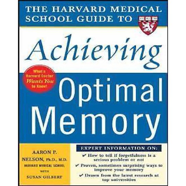 Harvard Medical School Guide to Achieving Optimal Memory