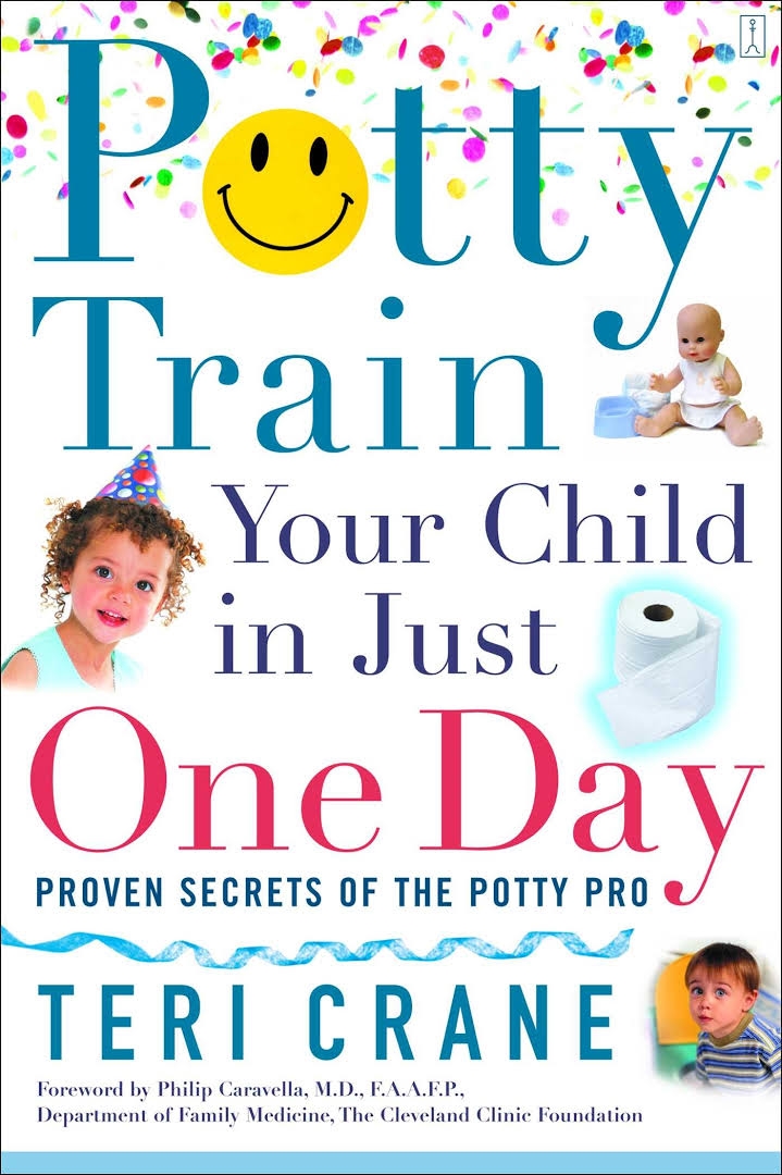Potty Train Your Child in Just One Day by Teri Crane Walmart Canada