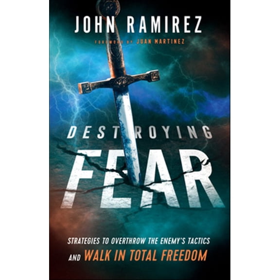 Pre-Owned Destroying Fear: Strategies to Overthrow the Enemy's Tactics and Walk in Total Freedom (Paperback) 080079947X 9780800799472