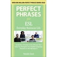 thumbnail image 2 of Perfect Phrases ESL Everyday Business, (Paperback), 2 of 3