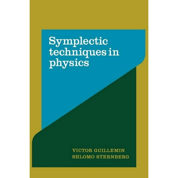 Symplectic Techniques in Physics, (Paperback)
