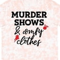 thumbnail image 4 of Inktastic Murder Shows and Comfy Clothes with Blood Splatter T-Shirt, 4 of 5