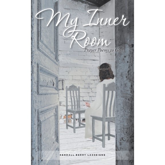 My Inner Room: Prayer Poems to God, (Paperback)