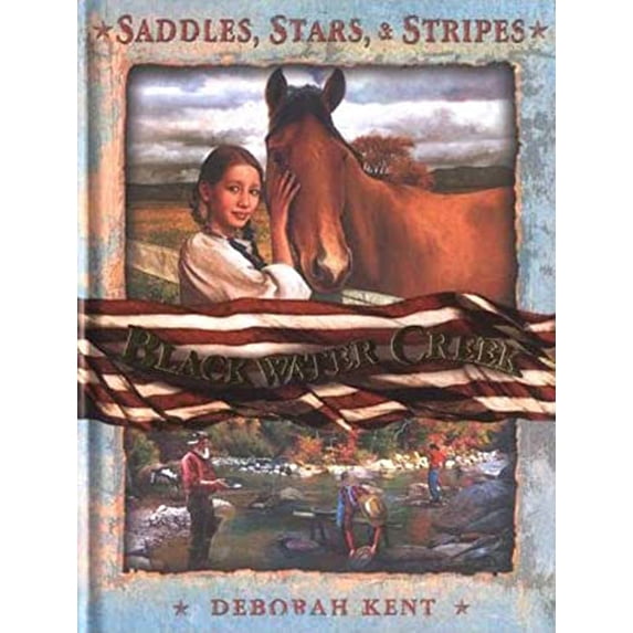 Pre-Owned Blackwater Creek (Saddles, Stars & Stripes) Hardcover