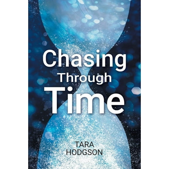 Chasing Through Time, (Paperback)