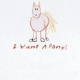 thumbnail image 2 of CafePress - I Want A Pony Infant Bodysuit - Baby Light Bodysuit, Size Newborn - 24 Months, 2 of 4