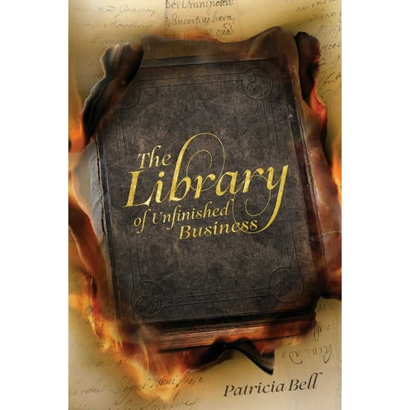 The Library of Unfinished Business, (Paperback)