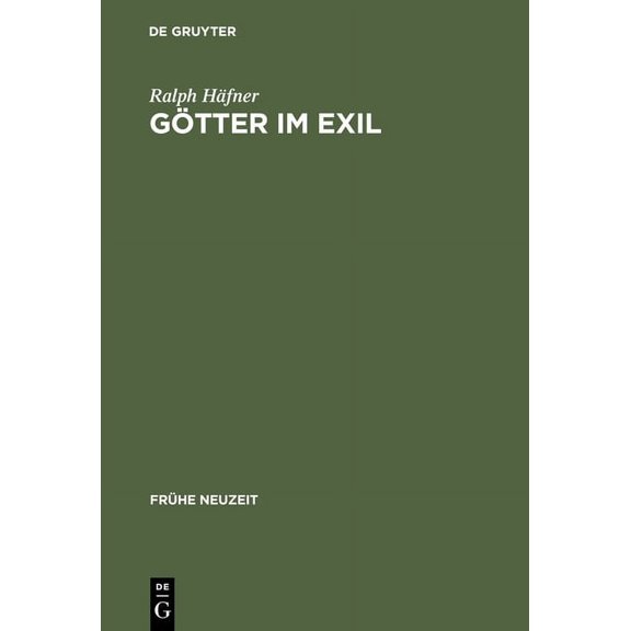 Frühe Neuzeit Götter im Exil, Book 80, (Hardcover)